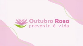 Outubro Rosa: tire suas dúvidas sobre o câncer de mama