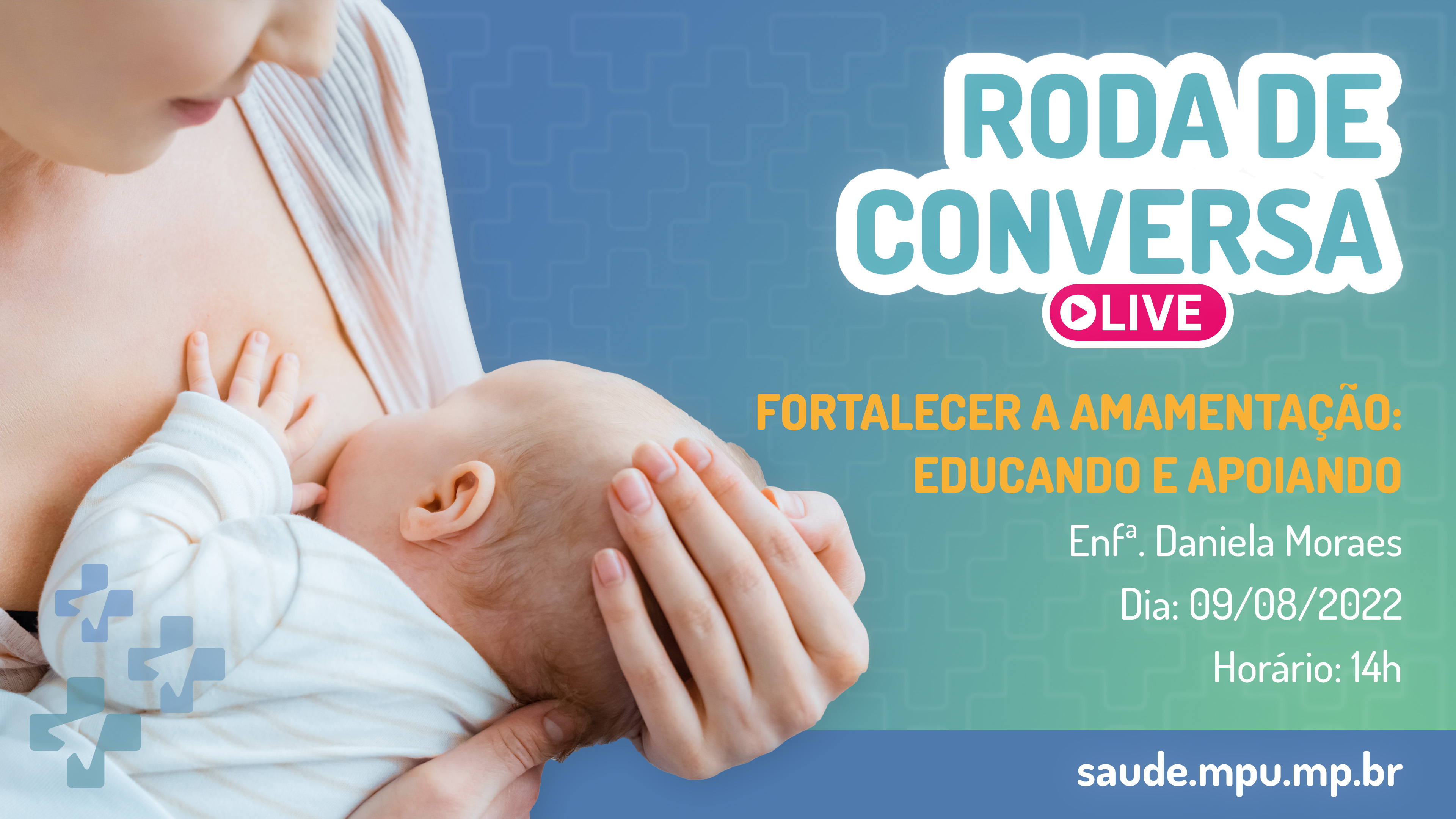 Roda de Conversa "Fortalecer a AmamentaÃ§Ã£o: Educando e Apoiando"