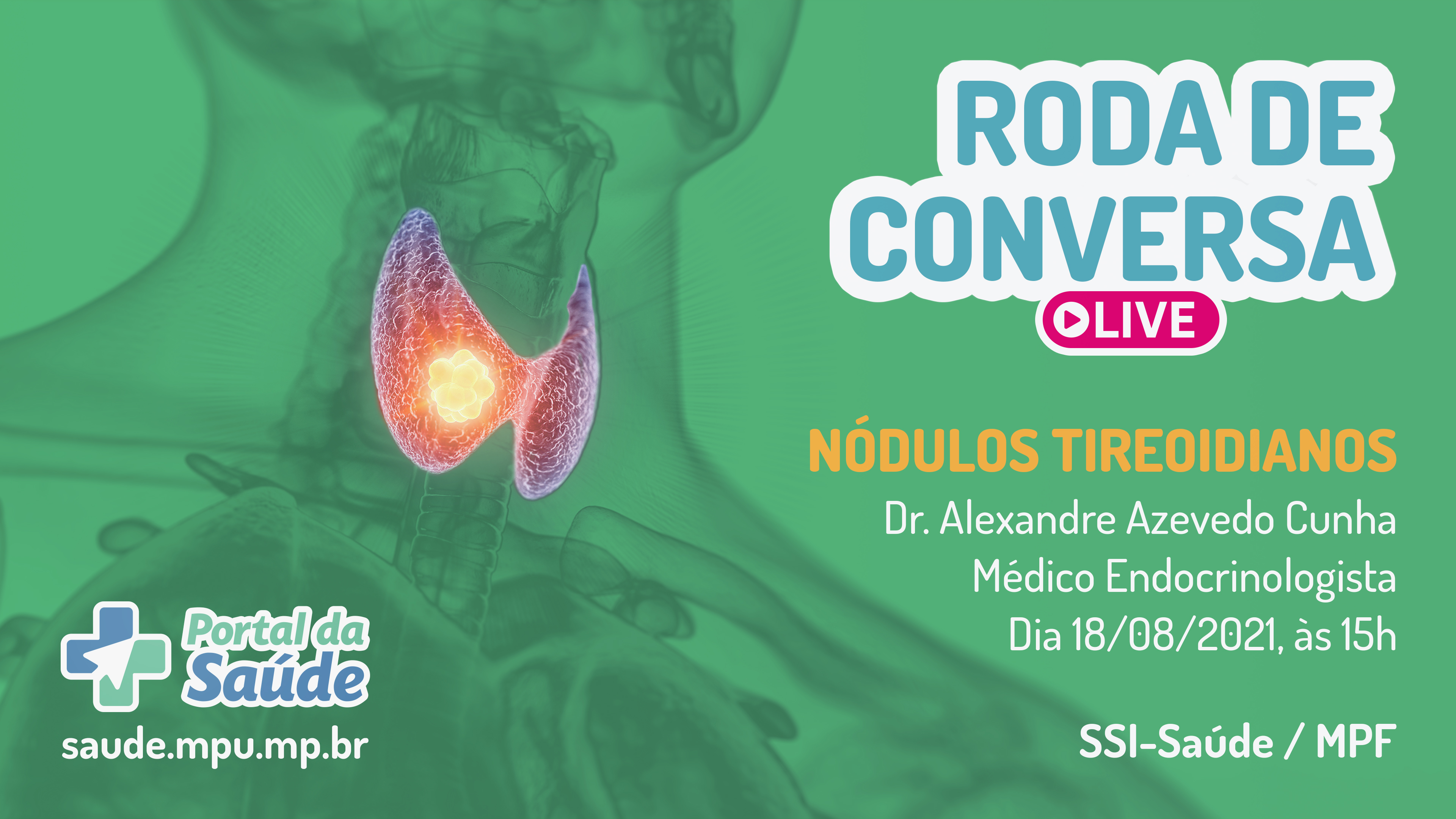 Roda de Conversa sobre NÃ³dulos Tireoidianos