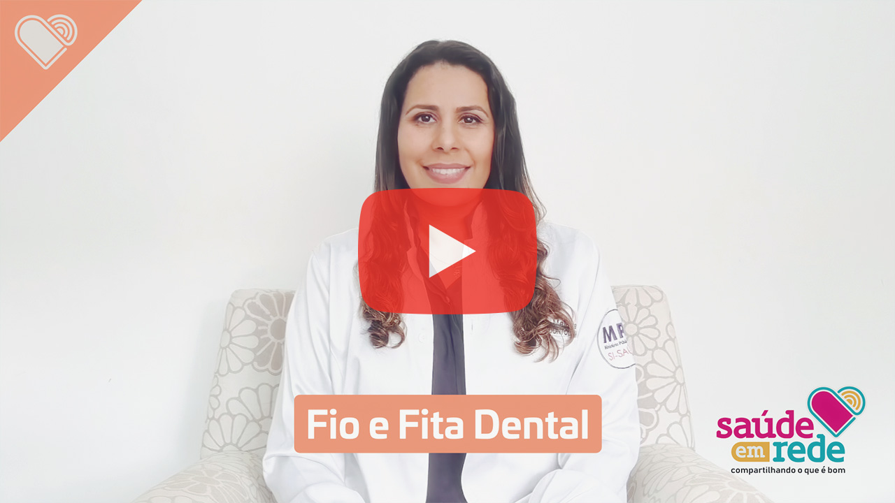 Fio ou Fita Dental